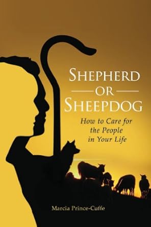 Book cover for Shepherd or Sheepdog by Marcia Prince-Cuffe, featuring a silhouette of a shepherd’s profile, sheep, a dog, and a shepherd’s crook against a yellow-orange sunset background.
